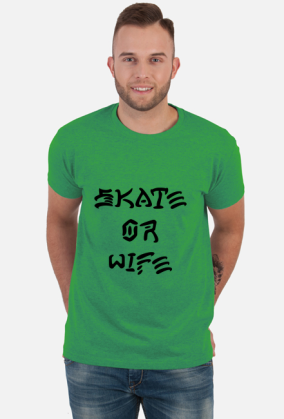 Skate or Wife