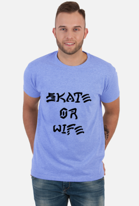Skate or Wife
