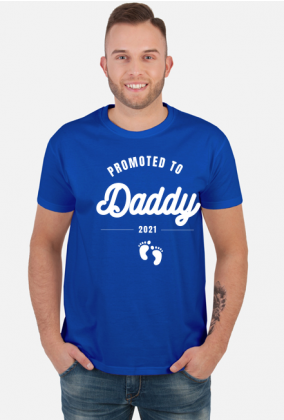 Koszula Męska - Daddy 2021 (Prezent na Dzień Ojca)