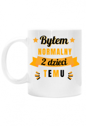 Kubek - Byłem normalny 2 dzieci temu