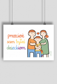 Plakat Przecież sam byłeś dzieckiem