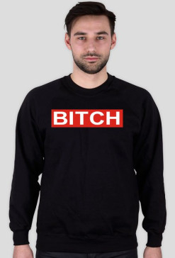 BITCH