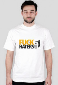 FUCK HATERS !
