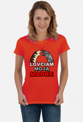 Kocia Mama Lovciam moją madre
