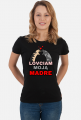 Kocia Mama Lovciam moją madre