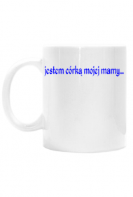 Kubek dla córki i dla mamy