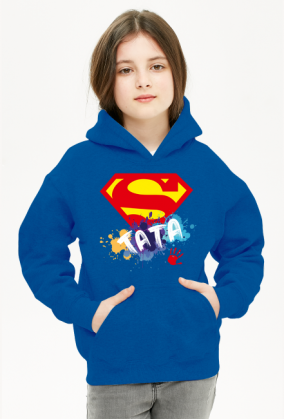 Bluza z Kapturem dla Dziewczynki - Bluza z Kapturem Super Tata