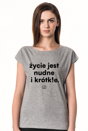 życie jest nudne