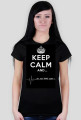 keep calm and...