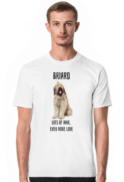 Koszulka Briard - lots of hair, even more love