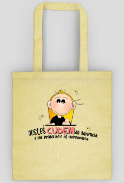 Jesteś CUDEM torba