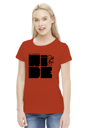 Life is a beautiful ride - T-shirt damski