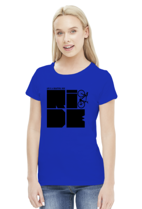 Life is a beautiful ride - T-shirt damski