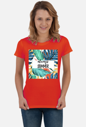Always Summer - koszulka na wakacje (damska koszulka)