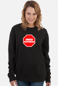 Uwaga Nimfomanka (bluza damska klasyczna)