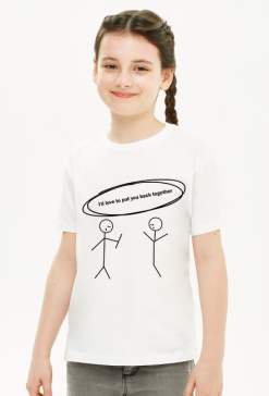 I'd love to put you back together Kind Nice Person Draw Patyczaki