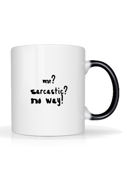Sarcastic coffe cup