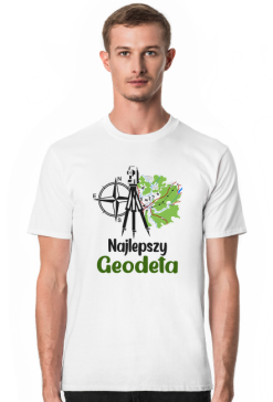 Geodeta. Prezent dla Geodety. Koszulka dla Geodety
