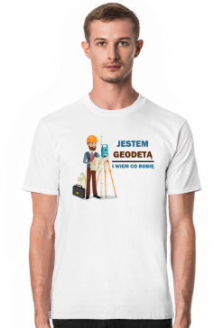 Geodeta. Prezent dla Geodety. Koszulka dla Geodety