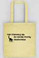 Torba na zakupy NIE INTERESUJ SIĘ