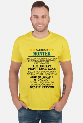 Monter. Koszulka dla Montera. Prezent dla Montera. Praca Monter