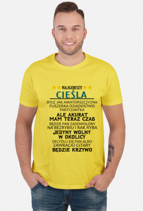 Cieśla. Prezent dla Cieśla. Koszulka dla Cieśla. Cieśla praca