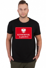 Komornik. Prezent dla Komornika. Koszulka dla Komornika. Komornik Praca