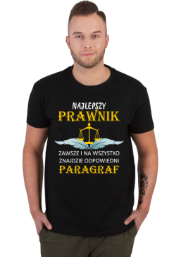 Prawnik. Prezent dla Prawnika. Adwokat. Koszulka dla Prawnika. Praca Prawnik