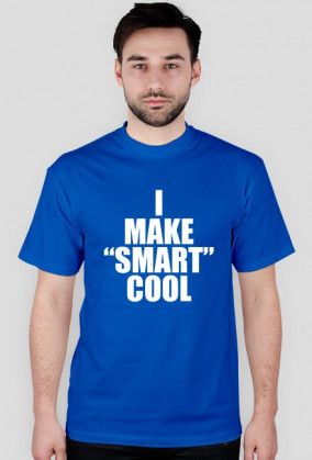 I make smart cool