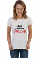 Dziś jestem offline