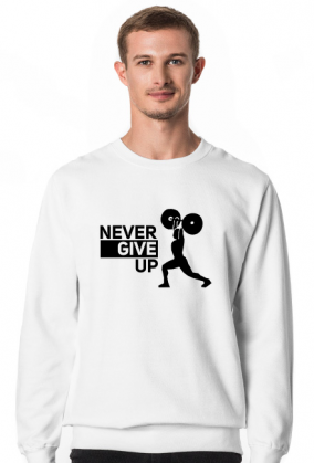 Never Give Up - Bluza Klasyczna
