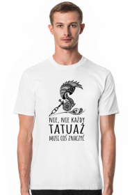 Tatuaż. Tatuaże prezent. Koszulka dla Tatuażysty . Prezent dla Tatuator.