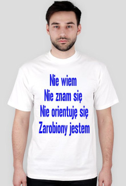 Nie wiem , nie znam się , nie orientuję się , zarobiony jestem