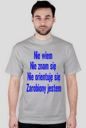 Nie wiem , nie znam się , nie orientuję się , zarobiony jestem