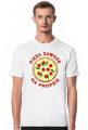 Pizza Zawsze Na Propsie - Koszulka Męska