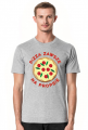 Pizza Zawsze Na Propsie - Koszulka Męska