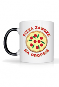 Pizza Zawsze Na Propsie - Kubek magiczny