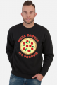Pizza Zawsze Na Propsie - Bluza męska