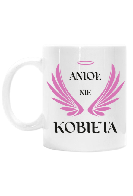 Kubek Anioł nie Kobieta