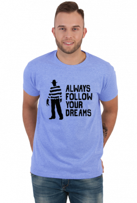 Zawsze goń marzenia