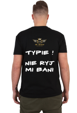 T-Shirt GK Brand "Nie ryj mi bani"
