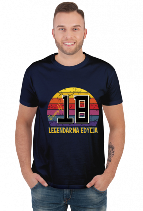 18 Legendarna Edycja - Koszulka męska na osiemnastkę