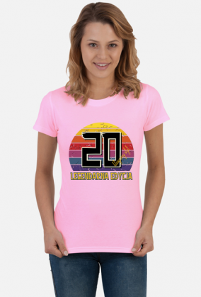 20 Legendarna Edycja - Koszulka damska na dwudzieste urodziny