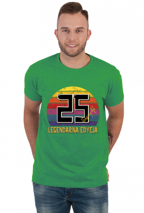 25 Legendarna Edycja - Koszulka męska na dwudzieste piąte urodziny