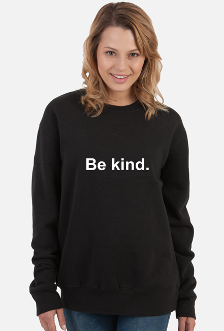 Bluza damska - BE KIND