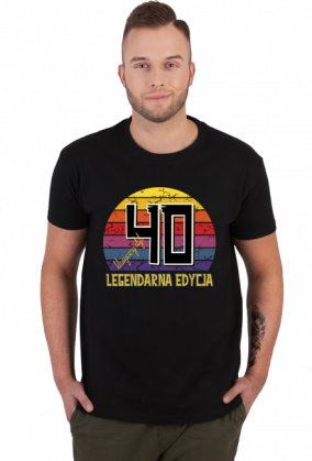 40 Legendarna Edycja - Koszulka męska na czterdzieste urodziny
