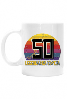 50 Legendarna Edycja - Kubek na pięćdziesiąte urodziny
