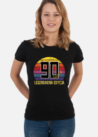 90 Legendarna Edycja - Koszulka damska na dziewięćdziesiąte urodziny