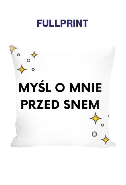 MYŚL O MNIE PRZED SNEM
