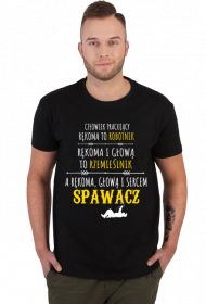 Spawacz. Prezent dla Spawacza. Koszulka dla Spawacza. Praca Spawacza. Spawanie. Zarobki